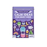 Calm Ideas for Busy Kids: Mindful Edition