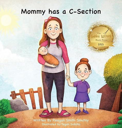 Mommy has a C-Section