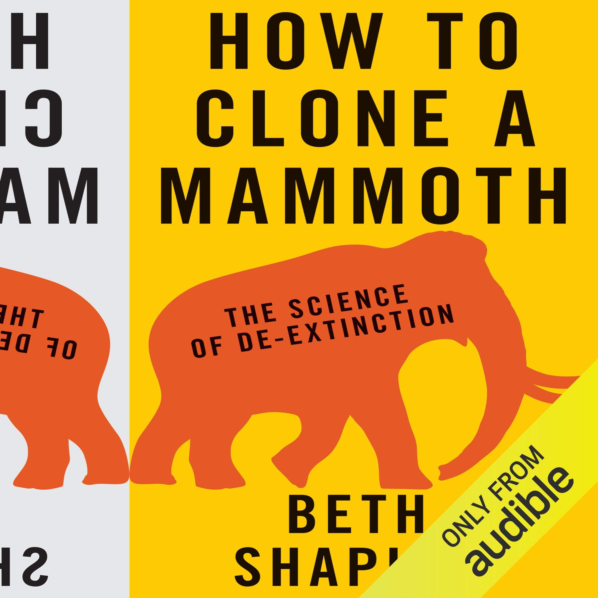 Cover art for How to Clone a Mammoth