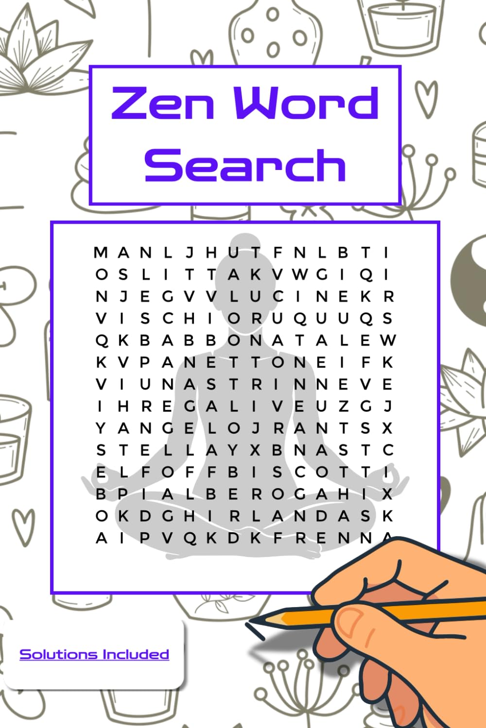 Zen Word Search: Zen Word Search Puzzle Book for Adults | Calming Word Search Puzzles | +50 Zen Word Search Puzzles + Solutions | 6×9, 110 Pages