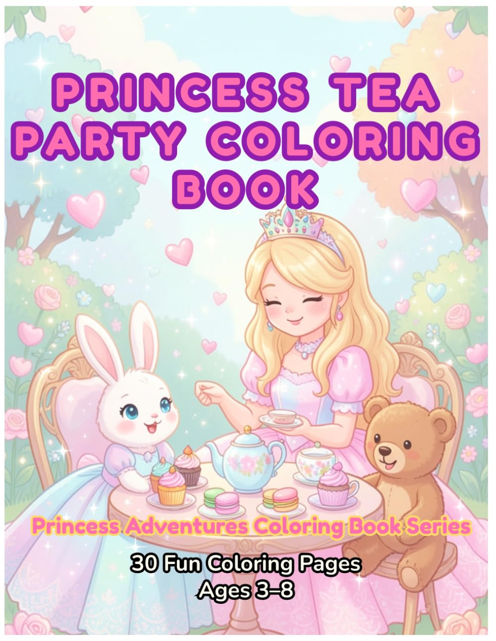 Princess Tea Party Coloring Book (Princess Adventures Coloring Book Series)