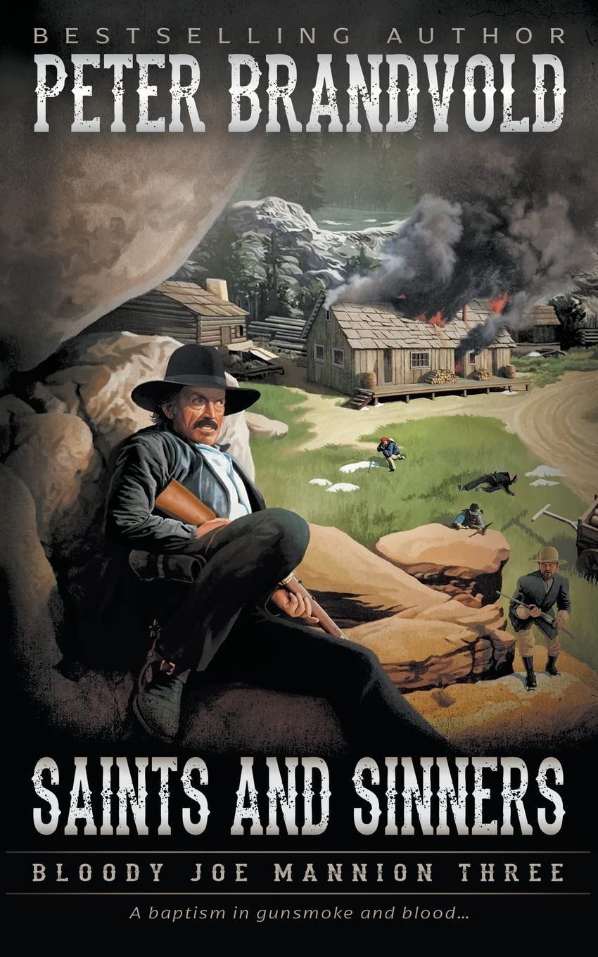 Saints and Sinners: Classic Western Series: 3 (Bloody Joe Mannion)