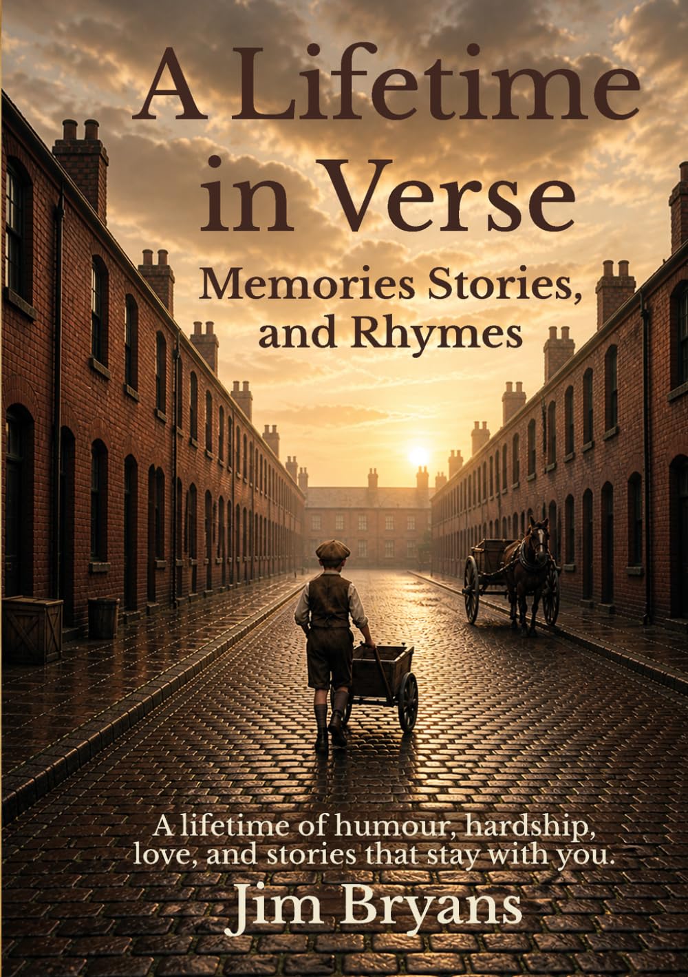 A Lifetime in Verse: Memories Stories, and Rhymes