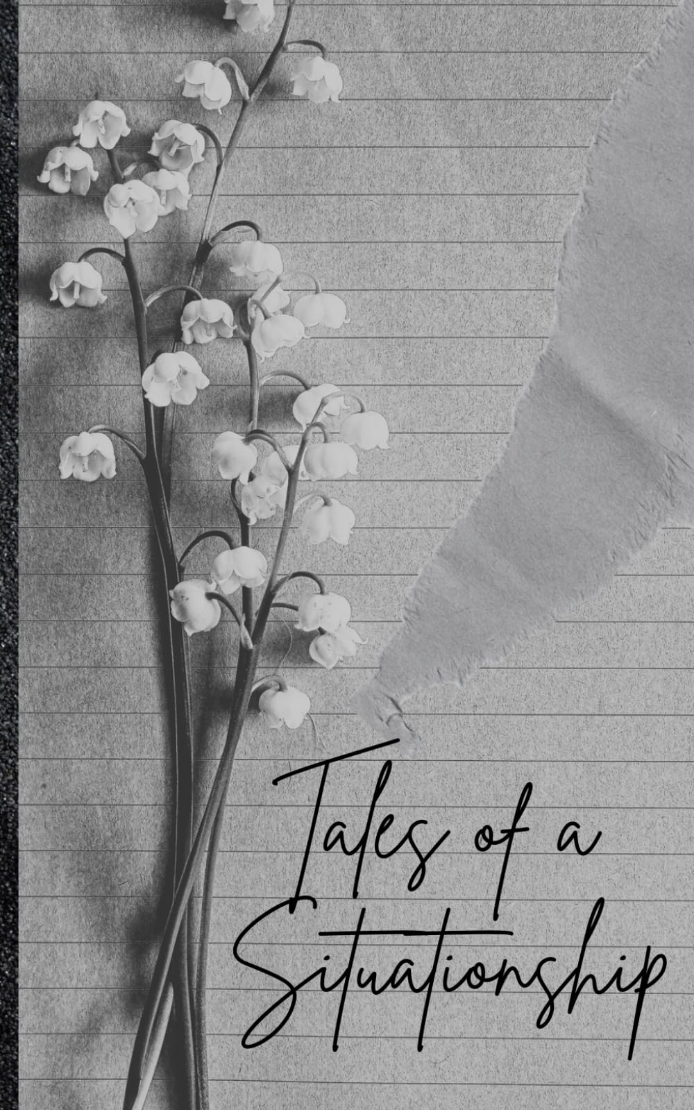 Tales of a Situationship