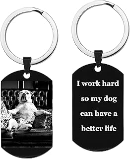 Personalized Engraved Custom Photo I Work Hard so My Dog can Have Better Life Inspirational Note Dog Tag Keychain Keyring Funny Birthday gift for coworkers, Men & Women Brother Sister Keepsake