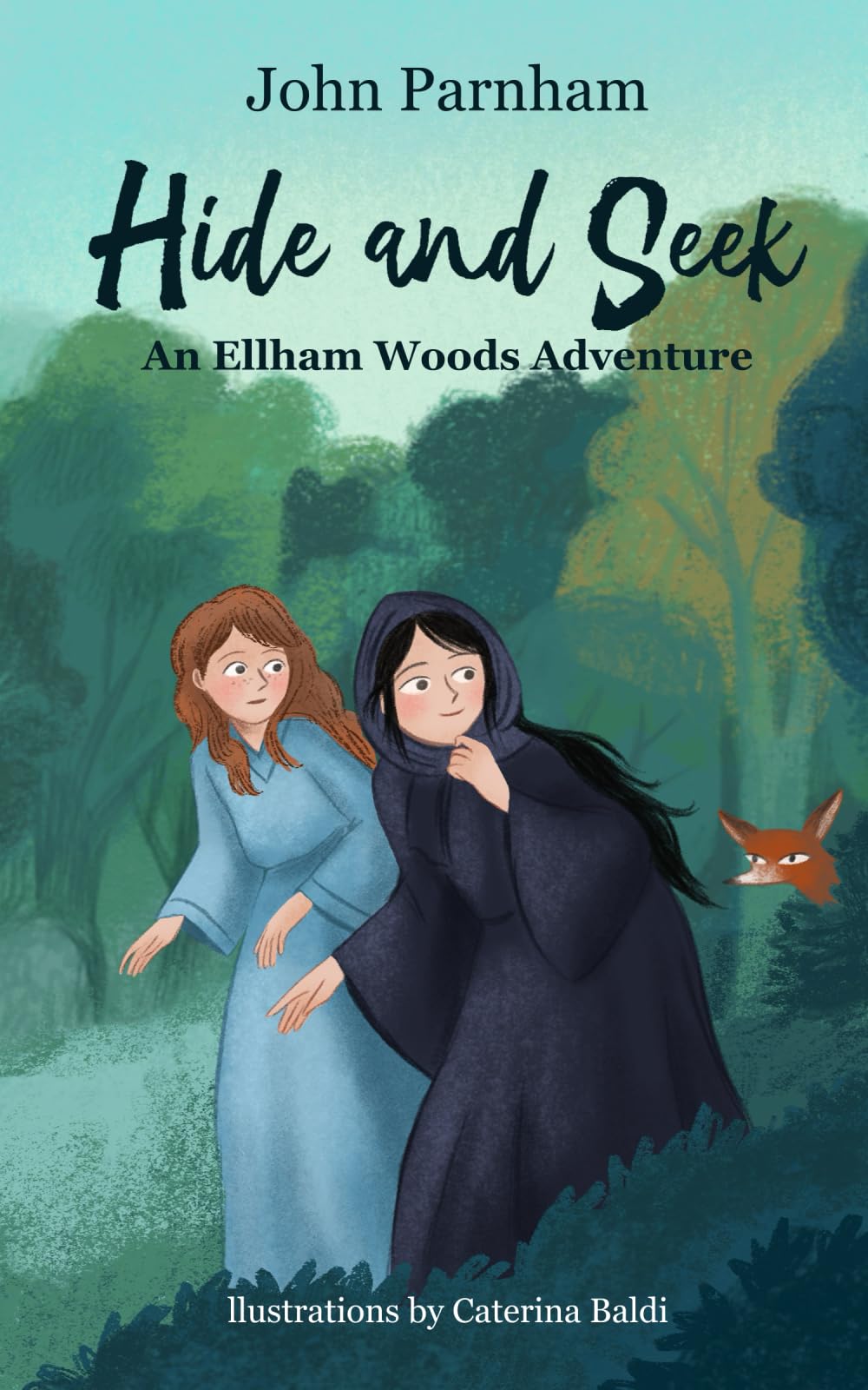 Hide And Seek: An Ellham Woods Adventure
