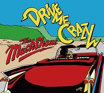 邦楽 THE MACK SHOW DRIVE ME CRAZY 4 Amazon.co.jp: ドライヴ・ミー・クレイジー: ミュージック