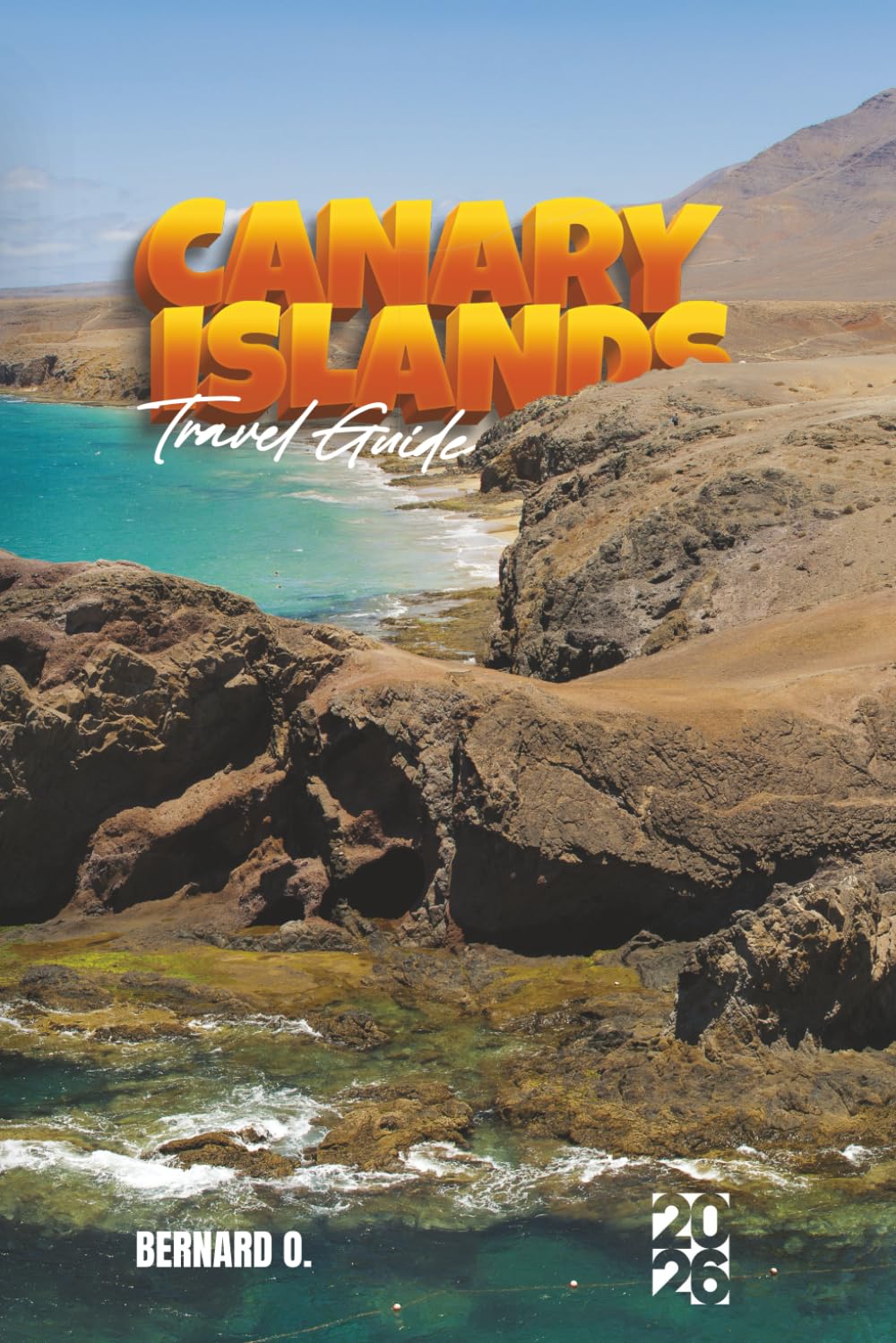 Canary Islands Travel Guide 2026: Budget, Transport, Food, Culture & Places Worth Staying — Plus Local Insight, Real Costs & What You Won’t Find on a Map