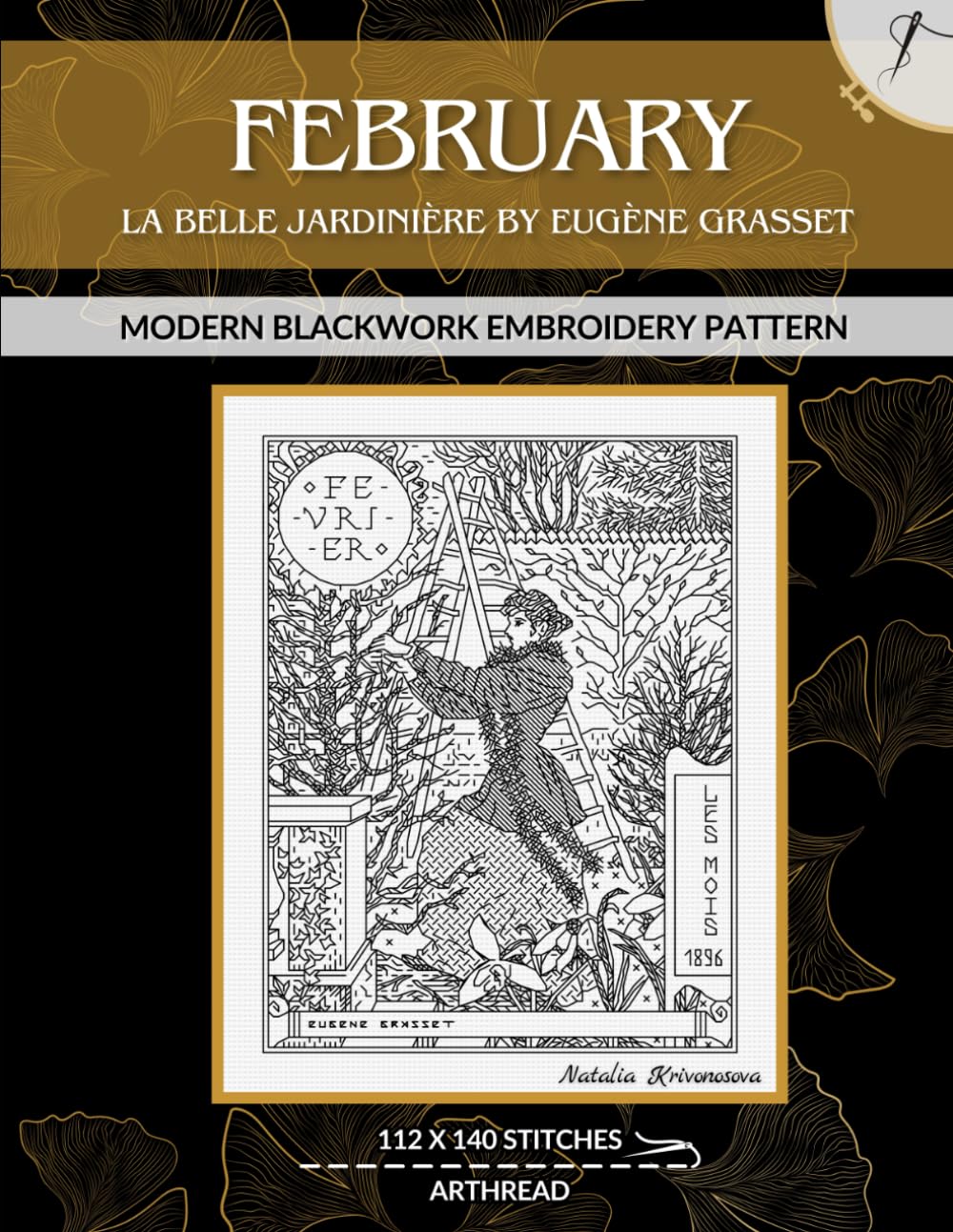 Eugène Grasset - Février (February), 1896 La Belle Jardinière Calendar: Modern Blackwork Embroidery Pattern (Art Nouveau Blackwork Embroidery Patterns)