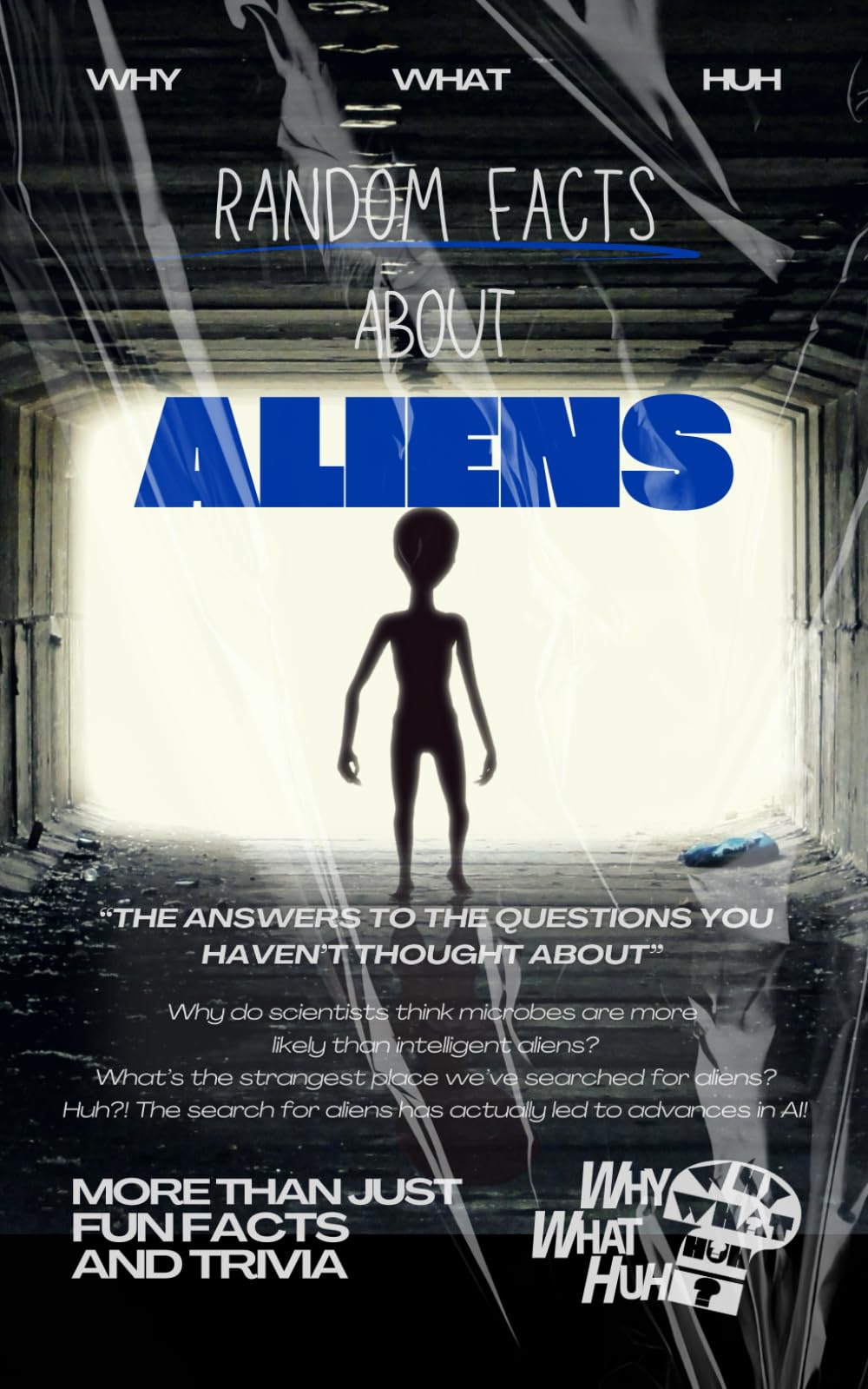 Random Facts About Aliens: More Than Just Fun Facts and Trivia About Extraterrestrial Life