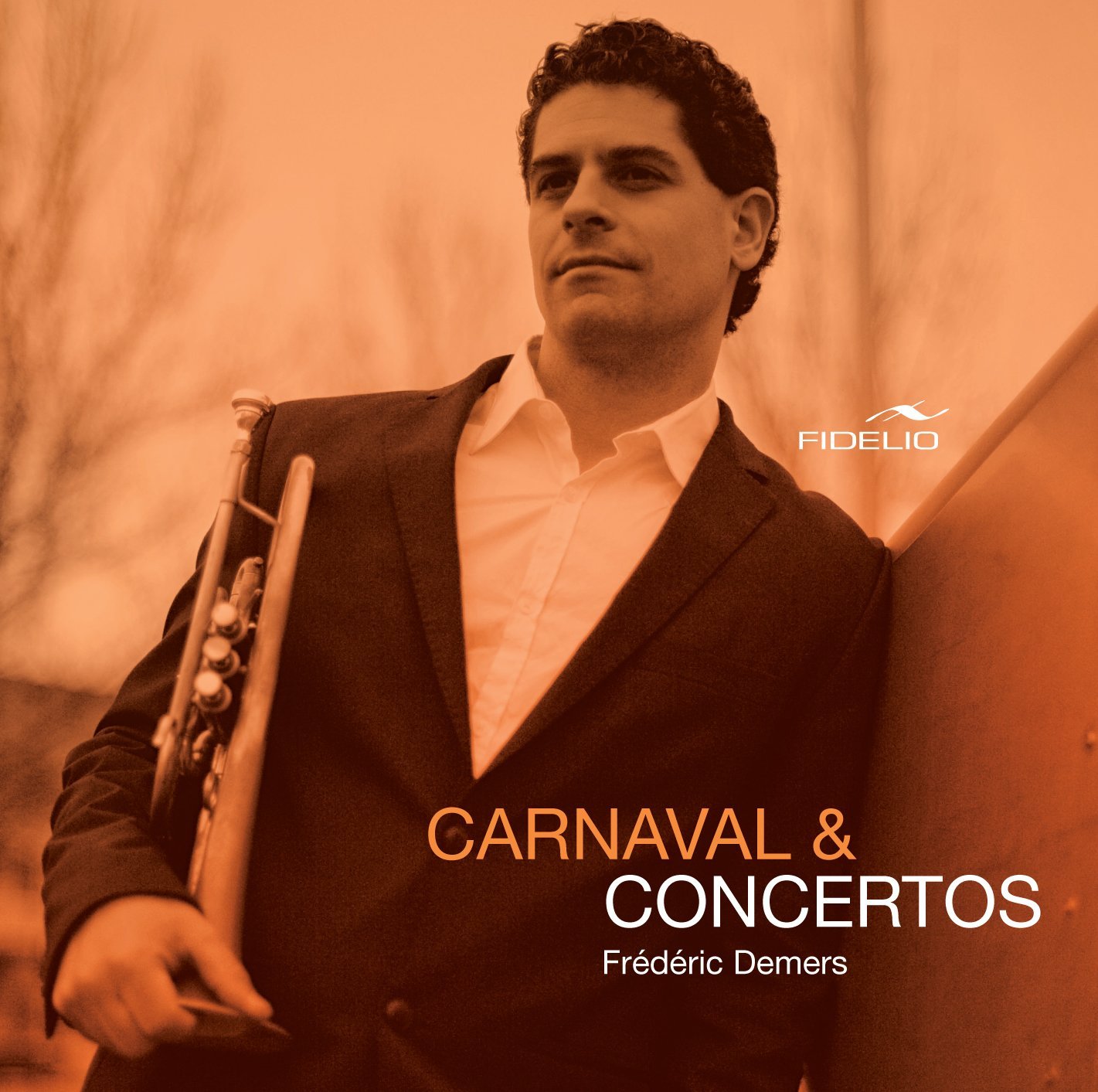 Carnaval & Concertos [Audio CD] Frederic Demers; Rimsky-Korsakov; Bohme; Clarke and Fran ois Bernier