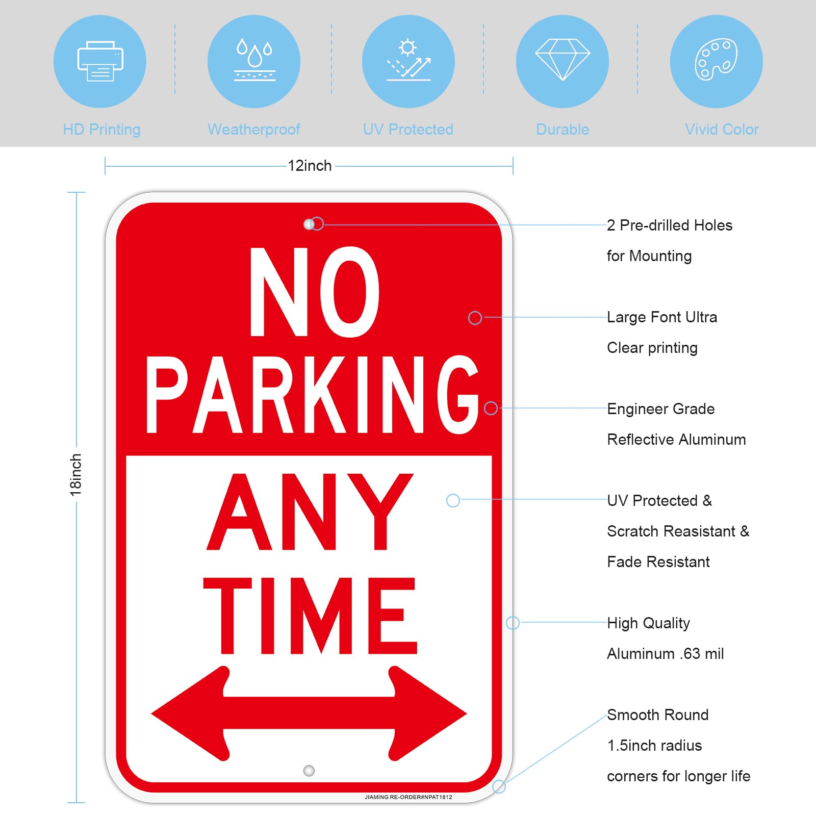 JIAMING Señal de no estacionar en cualquier momento con flechas, señal de no estacionar, letrero de cualquier hora, (2 unidades) de 18 x 12 pulgadas, lámina reflectante de grado ingeniero de aluminio