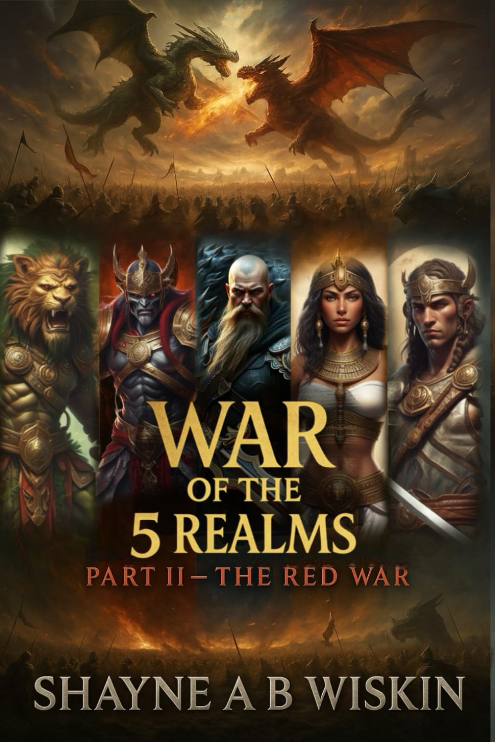War of The 5 Realms: Part 2: The Red War: 3 (5 Realms: The Chronicles Of The Enchanted Kingdoms)
