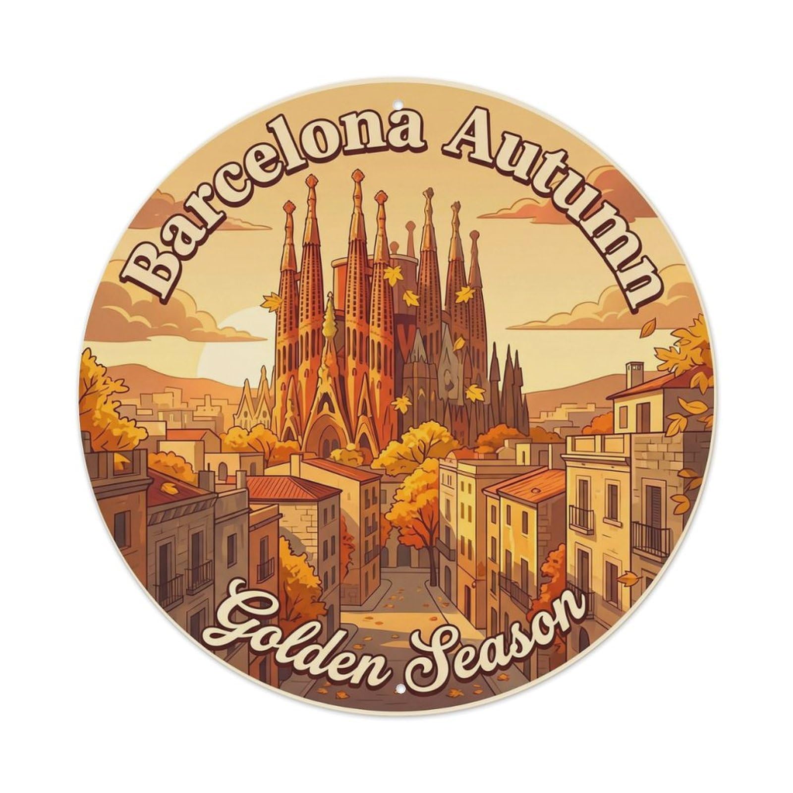 Barcelona Autumn Discovery Retro Travel Spanish Cityscape Metal Tin Sign Plaque Wall Decor for Cafe, Man Cave, Club Bar, Office, Home Garden Round Metal Poster 8x8Inch