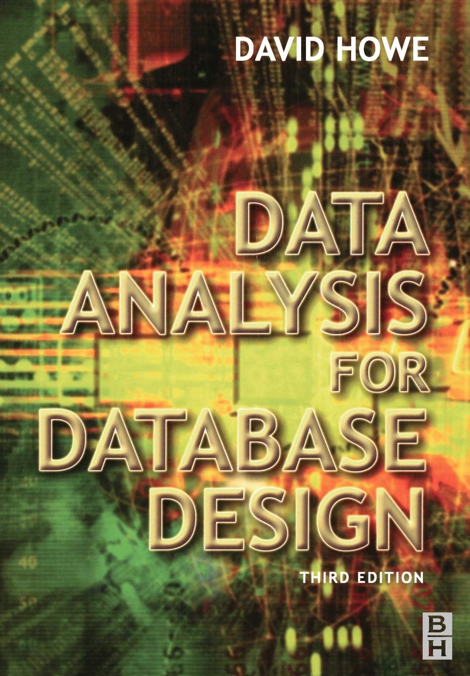 Butterworth-Heinemann Data Analysis for Database Design