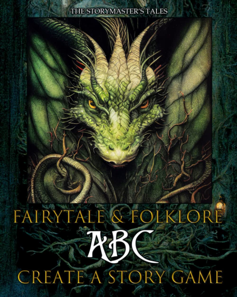 Fairytale, Folklore Fantasy ABC "Create a Story" Game: Tell or Write Your Own Storybook for Kids