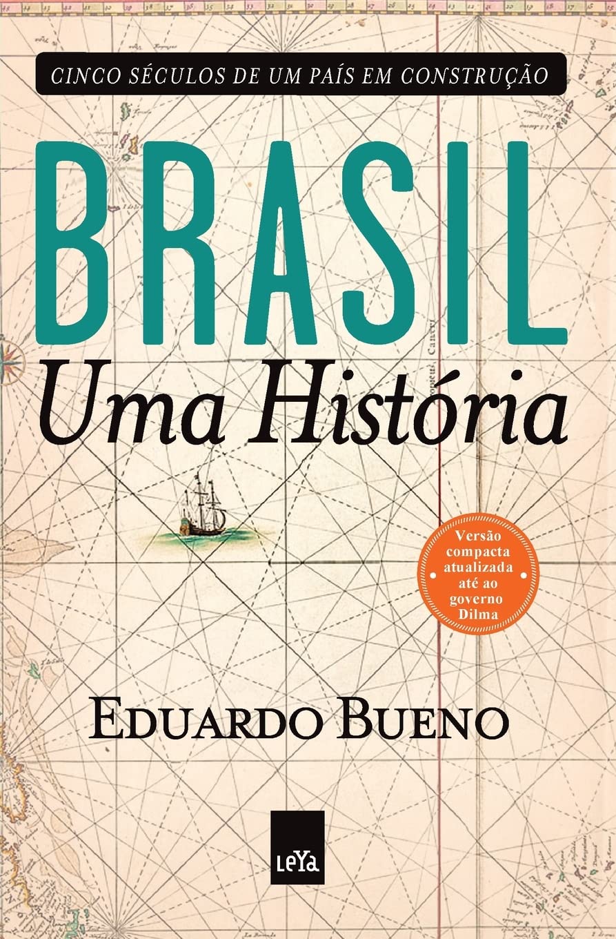 Brasil: uma história - versão compacta - Edição Slim (Portuguese Edition)