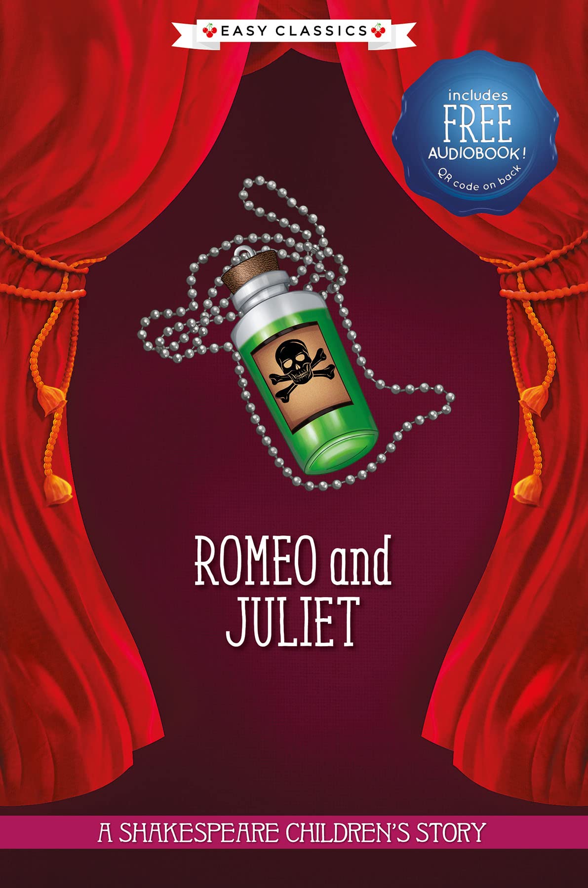 Romeo and Juliet: A Shakespeare Children's Story (Easy Classics): 1 (20 Shakespeare Children's Stories (Easy Classics))
