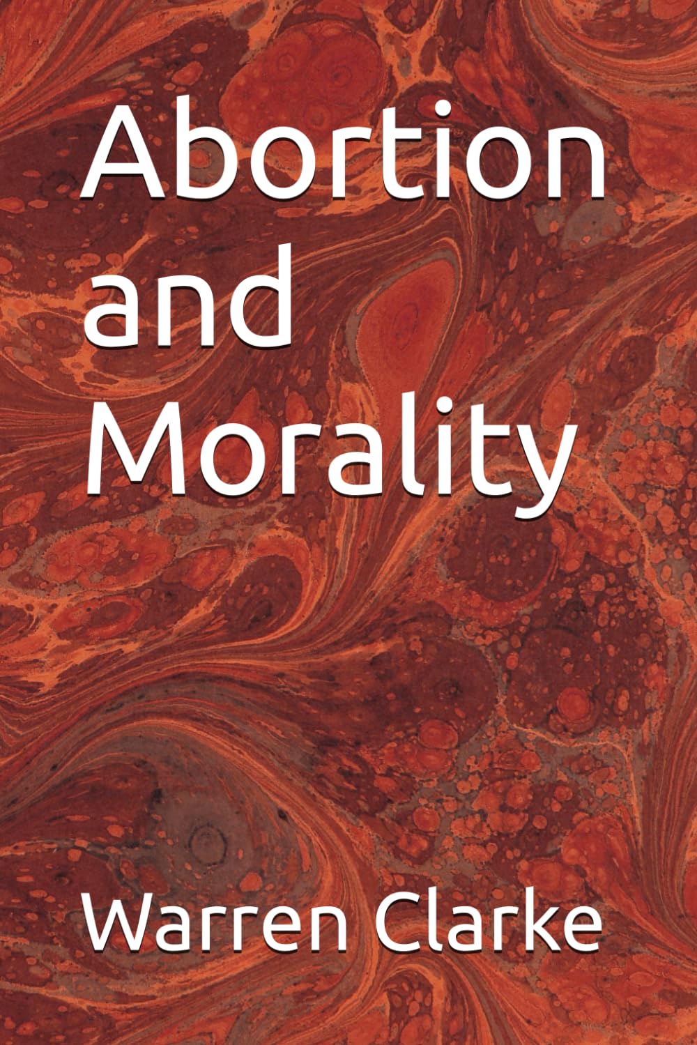 Abortion and Morality
