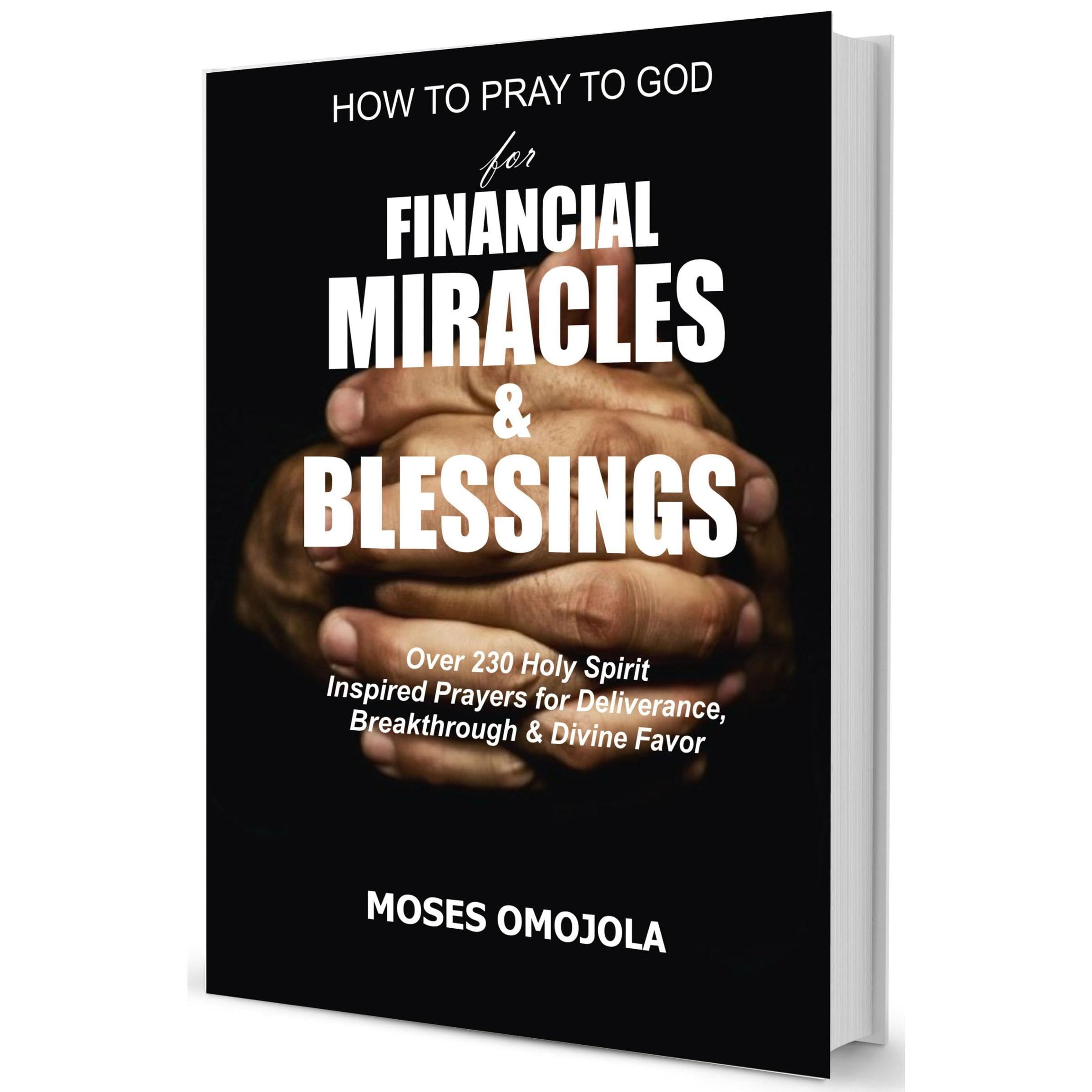 How To Pray To God For Financial Miracles And Blessings