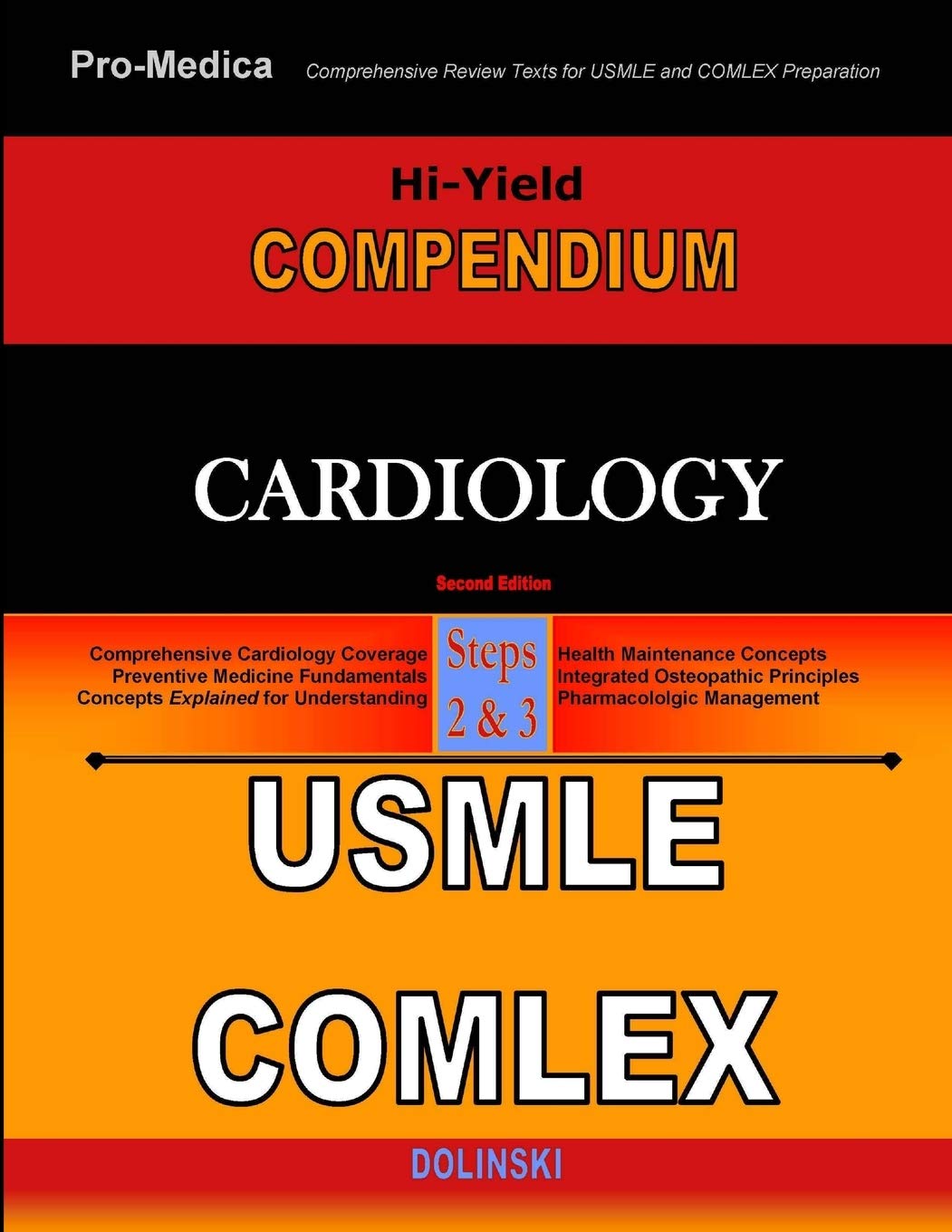 Hi-Yield Compendium: Cardiology