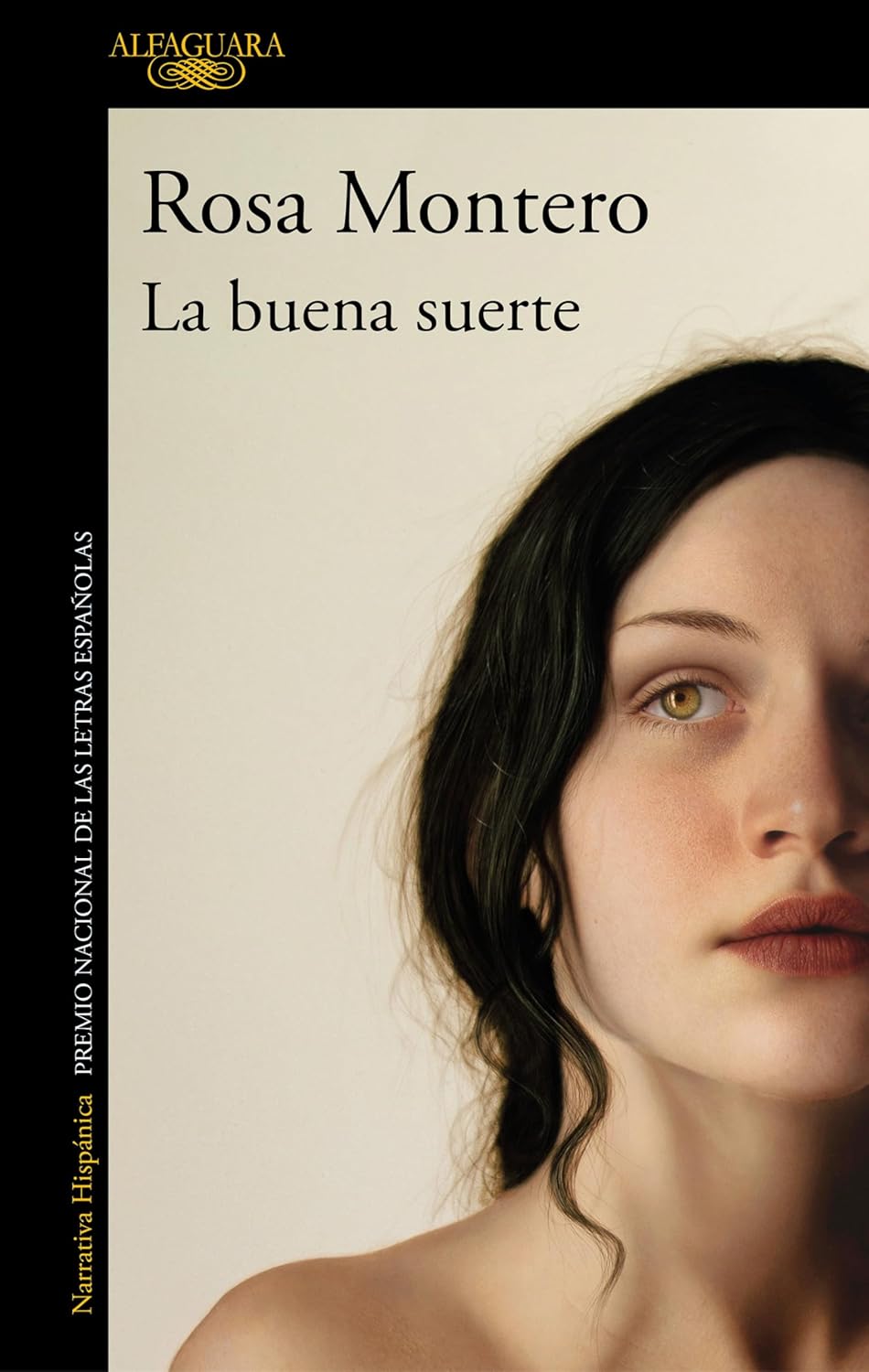 La buena suerte / Good Luck (Spanish Edition): Montero, Rosa ...