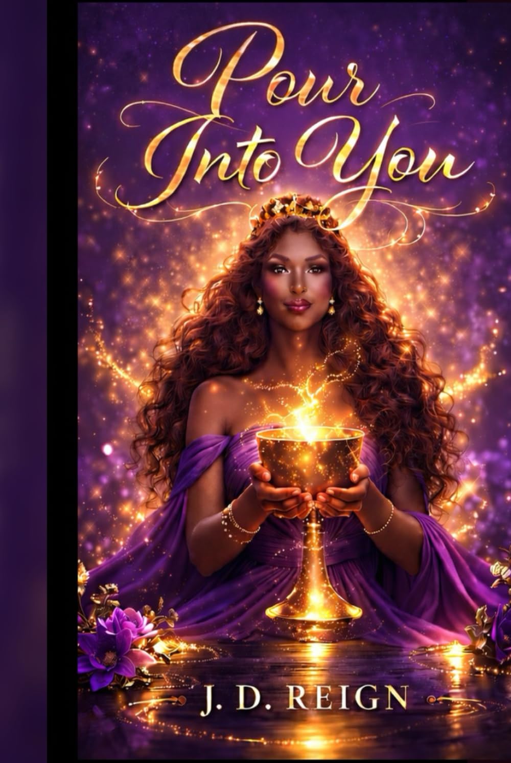 Pour Into You: A Self-Love and Healing Guide for Women Ready to Reclaim Their Power      Hardcover – March 6, 2026