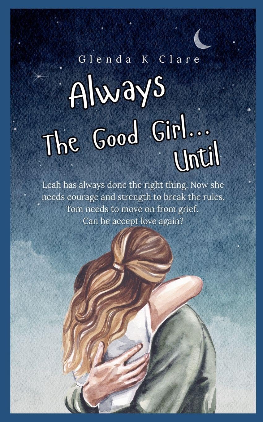 Always the Good Girl...Until