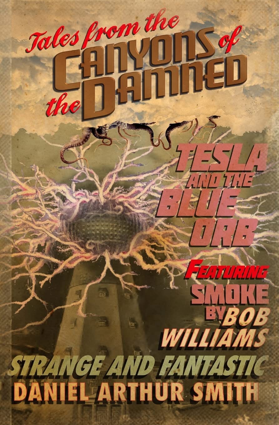 Tales from the Canyons of the Damned: No. 2: Volume 2