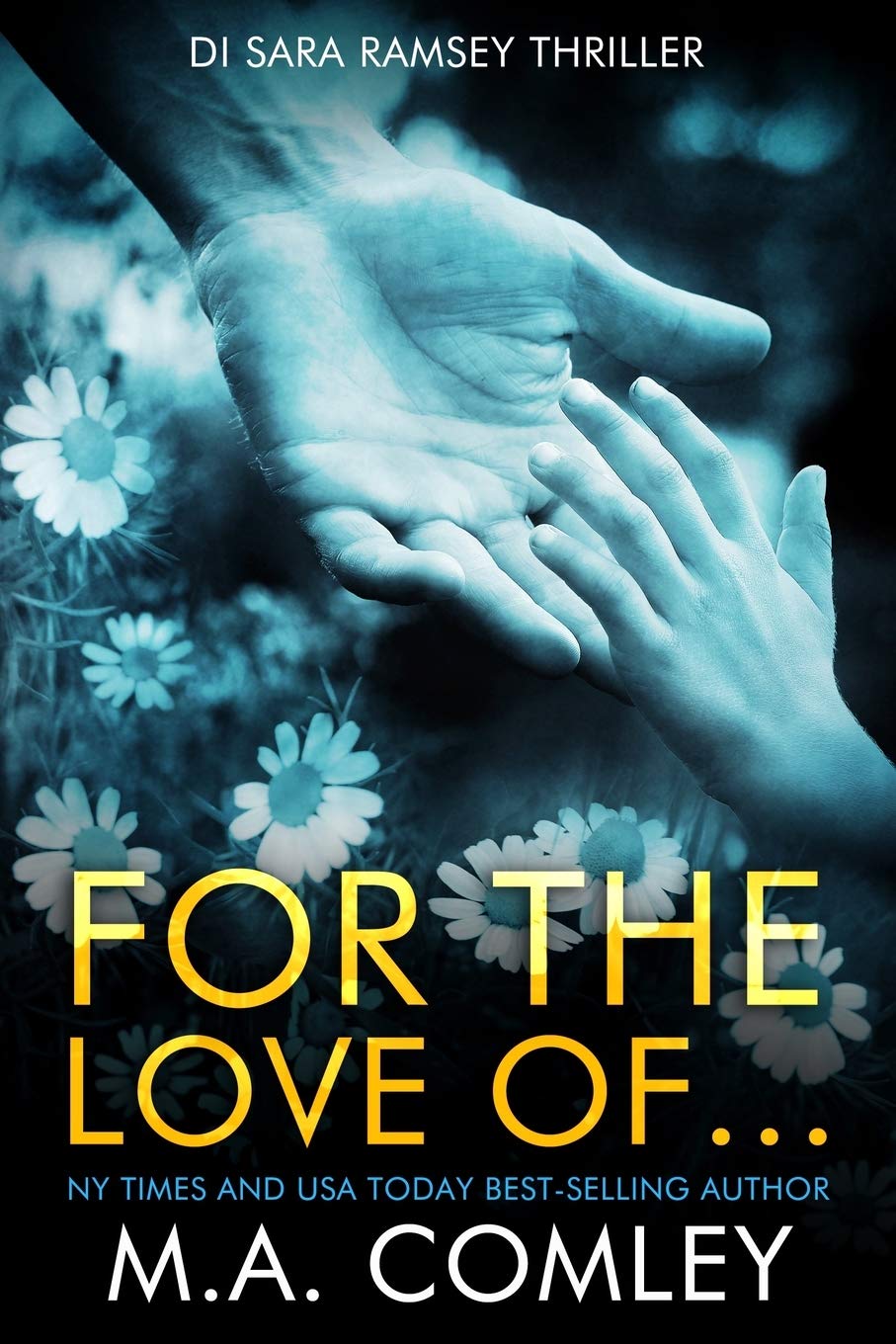 For the Love of...: 8 (DI Sara Ramsey)