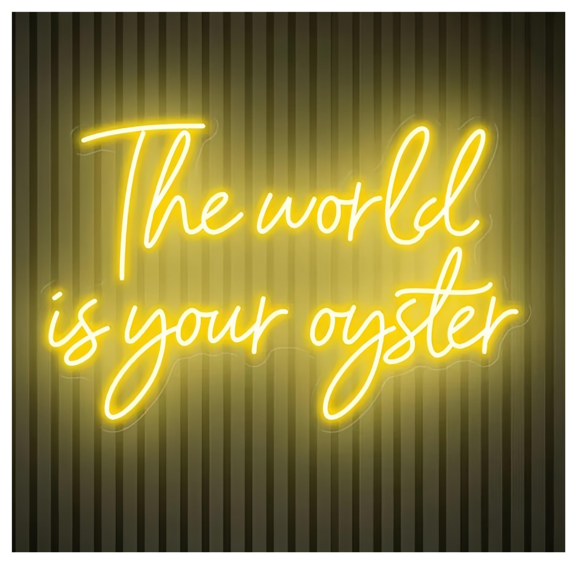 SHOUXI Sign Lamp The World is Your Oyster Neon Sign Wall Decor Office 60cm(F)