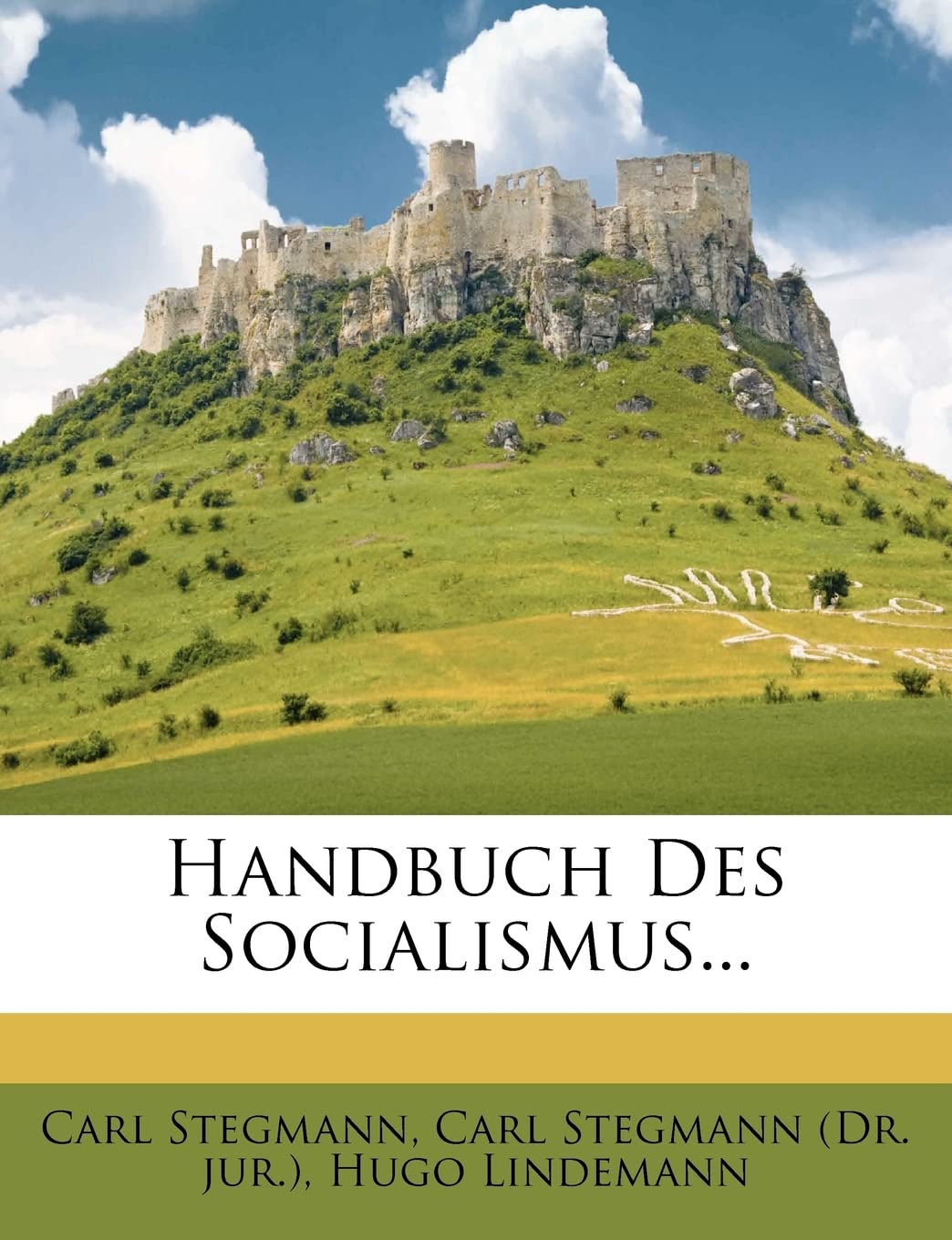 Carl StegmannHandbuch des Socialismus.