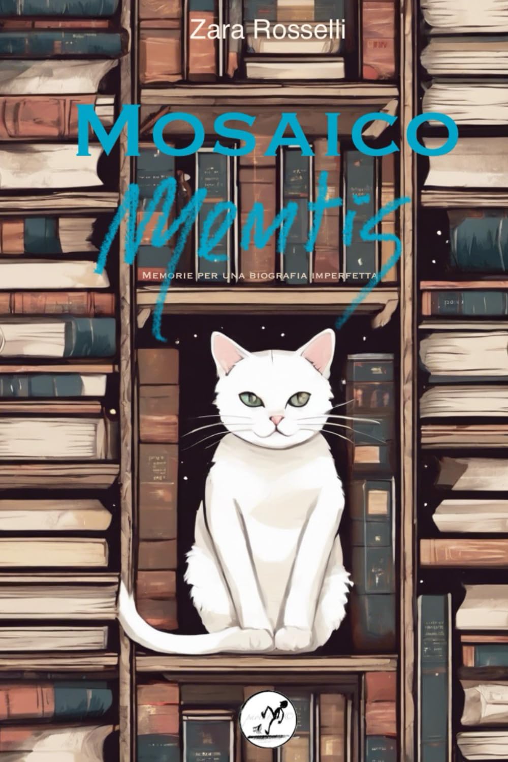 Mosaico Mentis: Memorie per una biografia imperfetta