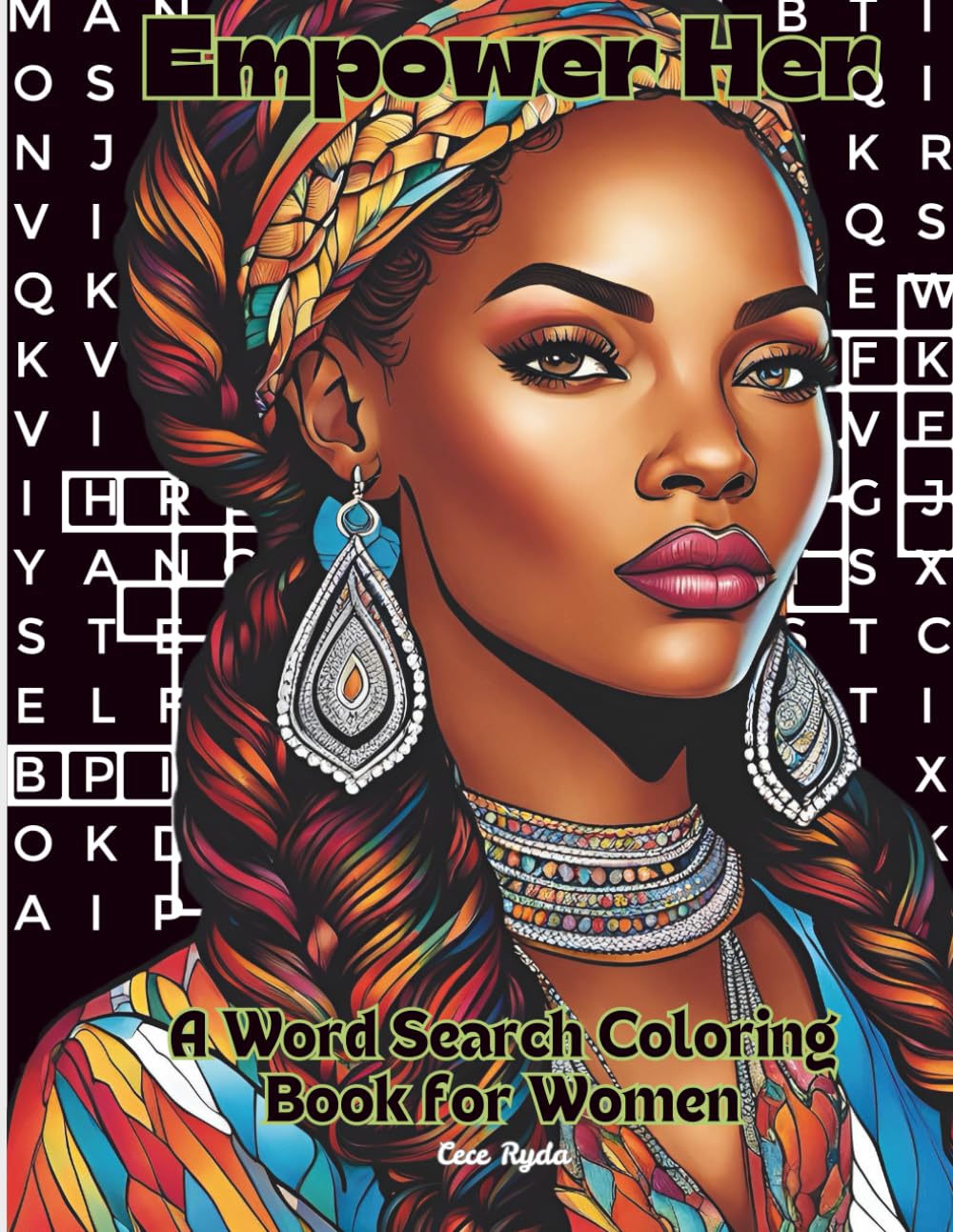 Empower Her Word Search & Coloring Book: Inspiring Affirmations, Positive Words & Beautiful Designs for Relaxation & Self-Care