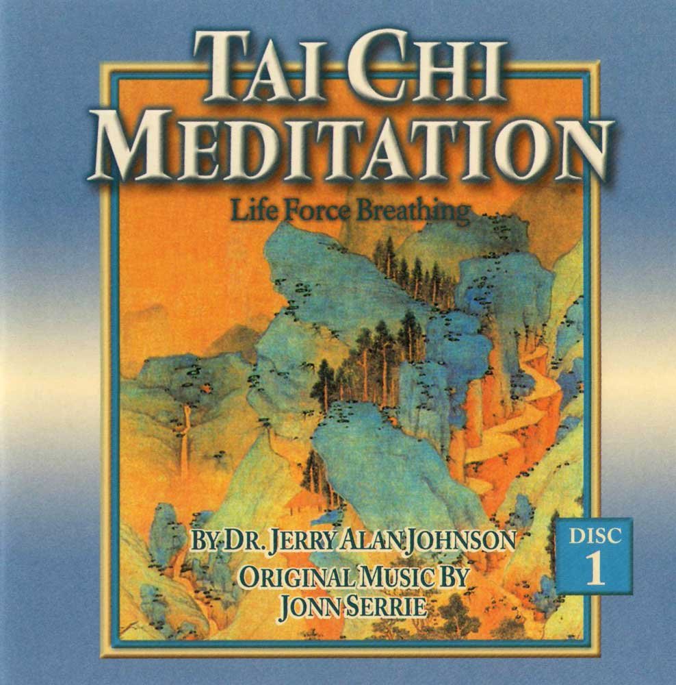Tai Chi Meditation: Life Force Breathing, Vol. 1