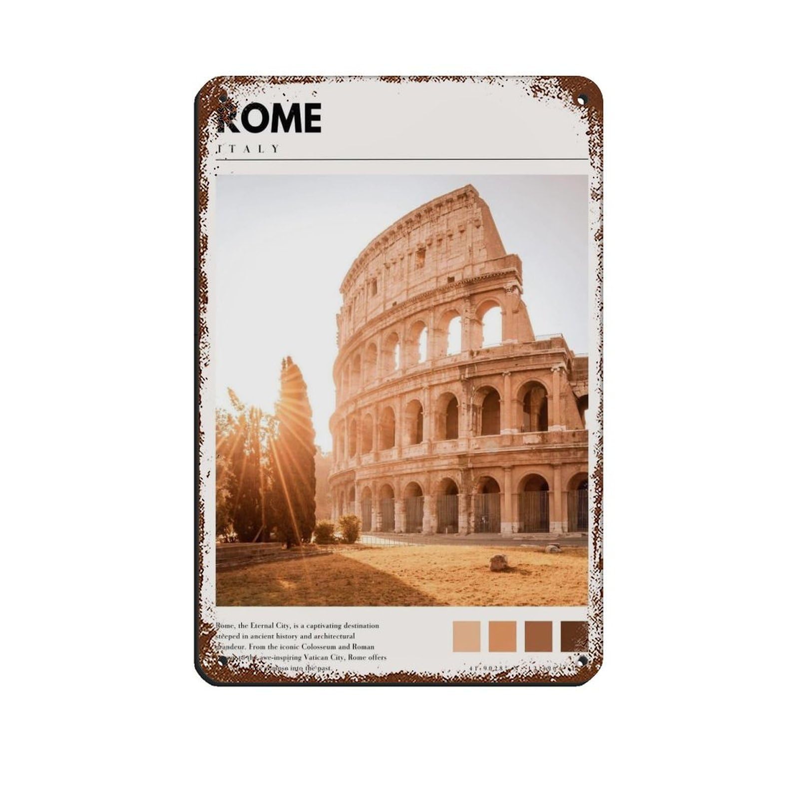 Colosseum Italy Art Rome Italy Poster Retro Poster Metal Tin Sign Chic Art Retro Iron Painting Bar People Cave Cafe Family Garage Poster Wall Decoration 8x12inch(20x30cm)