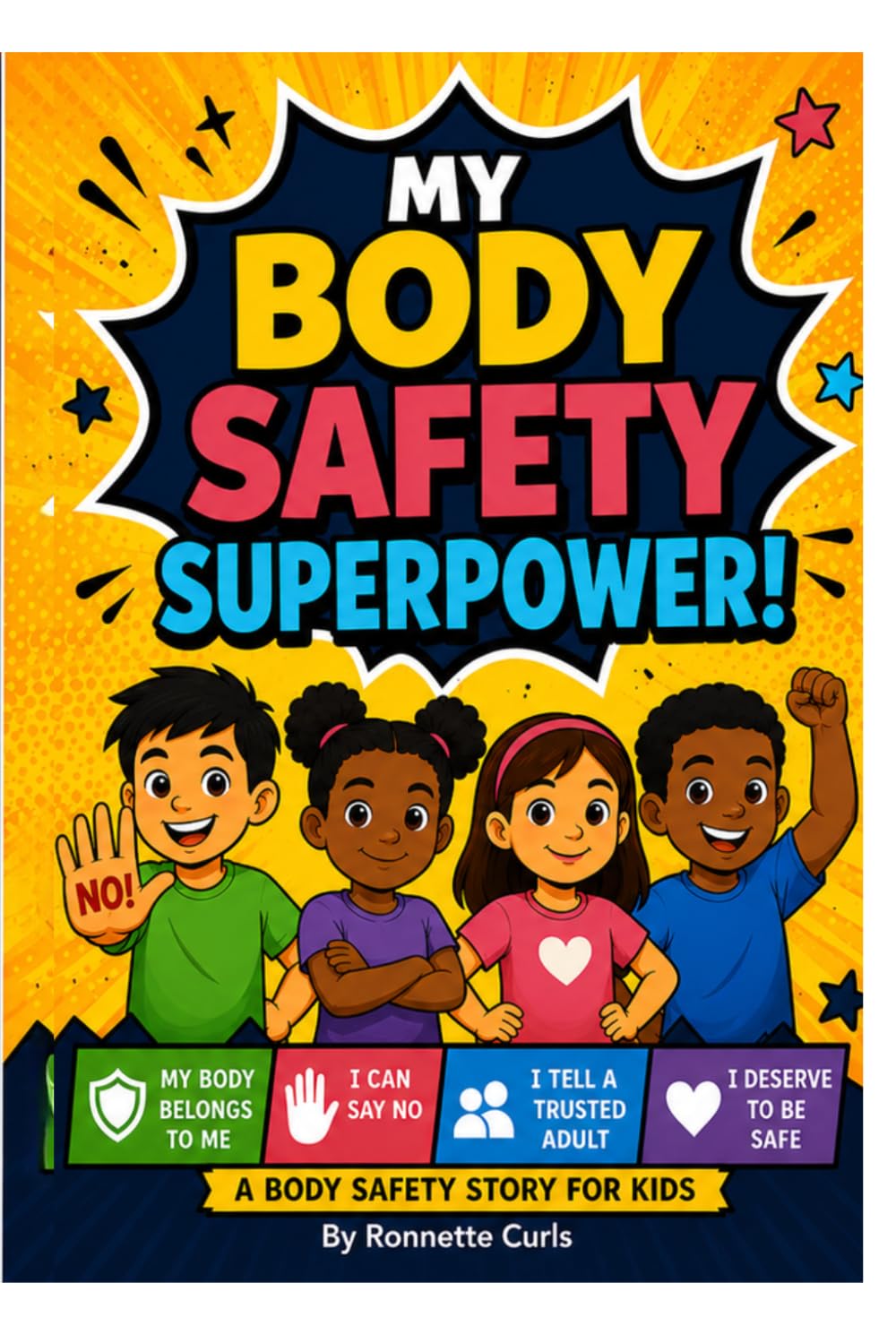 Body Safety for Kids:: A Body Safety Story for kids (Big Feelings and Small Feelings; Understanding Our Emotions Inside and Out)