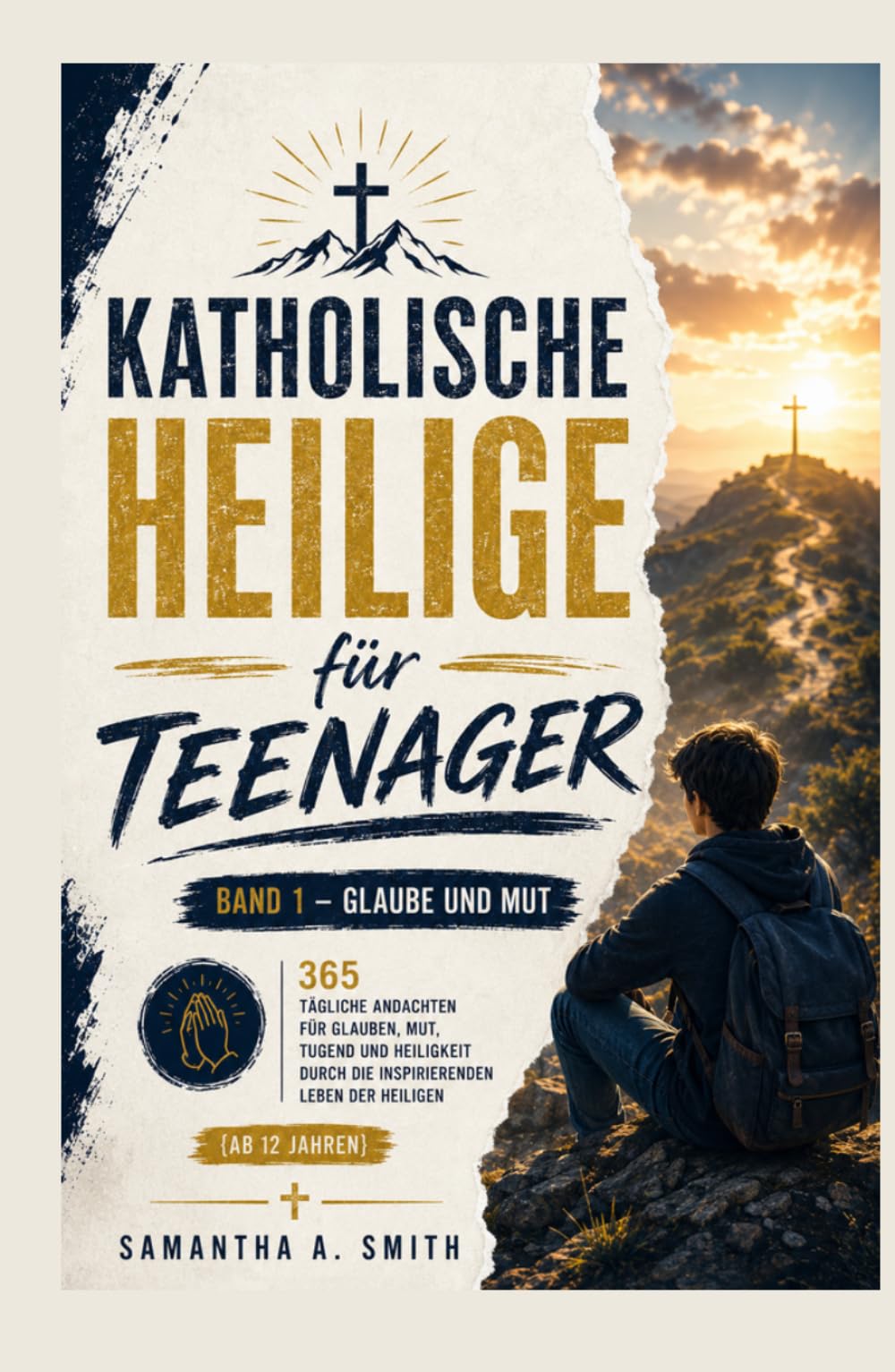 Katholische Heilige für Teenager: 365 tägliche Andachten für Glauben, Mut, Tugend und Heiligkeit durch die inspirierenden Leben der Heiligen {Ab 12 ... Heiligkeit (Catholic Saints for Teens Serie)