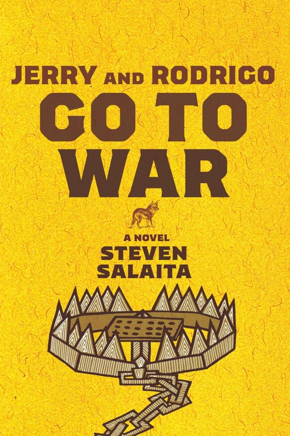 Jerry and Rodrigo Go to War: A Novel