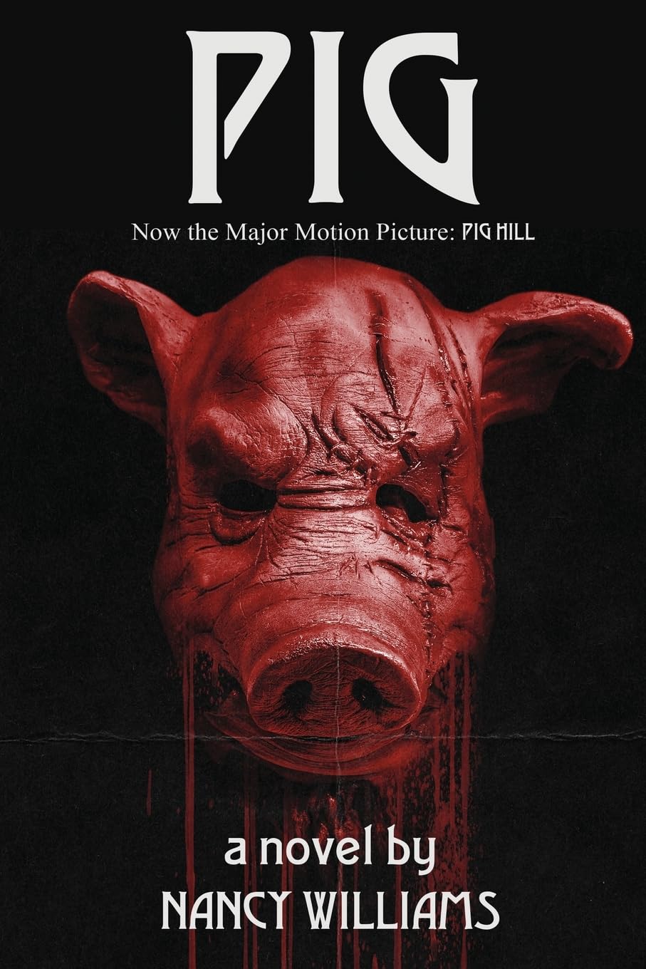Pig: A Supernatural Thriller