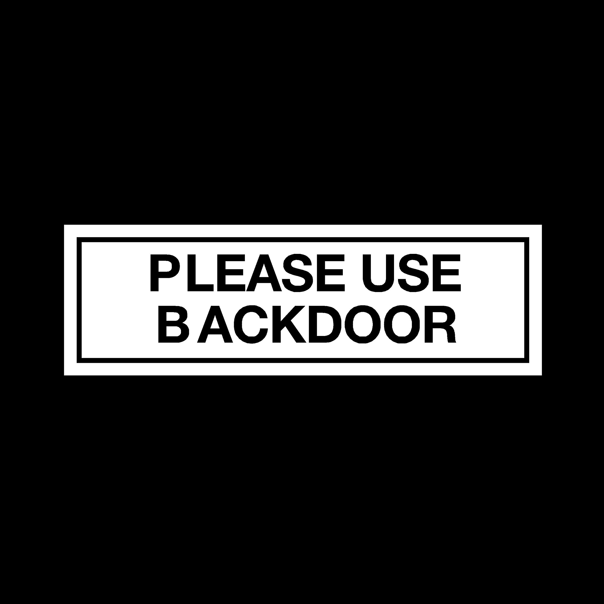 Ussp&S Black Vinyl Minimalist Please Use Backdoor Self-Adhesive Sign