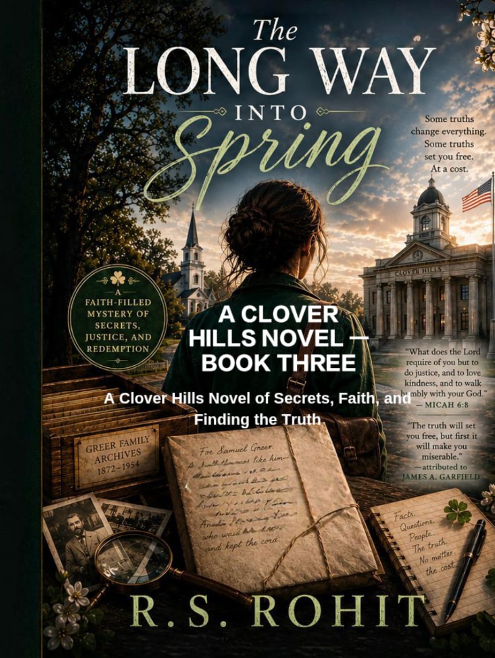 The Long Way Into Spring: A Clover Hills Novel of Secrets, Faith, and Finding the Truth