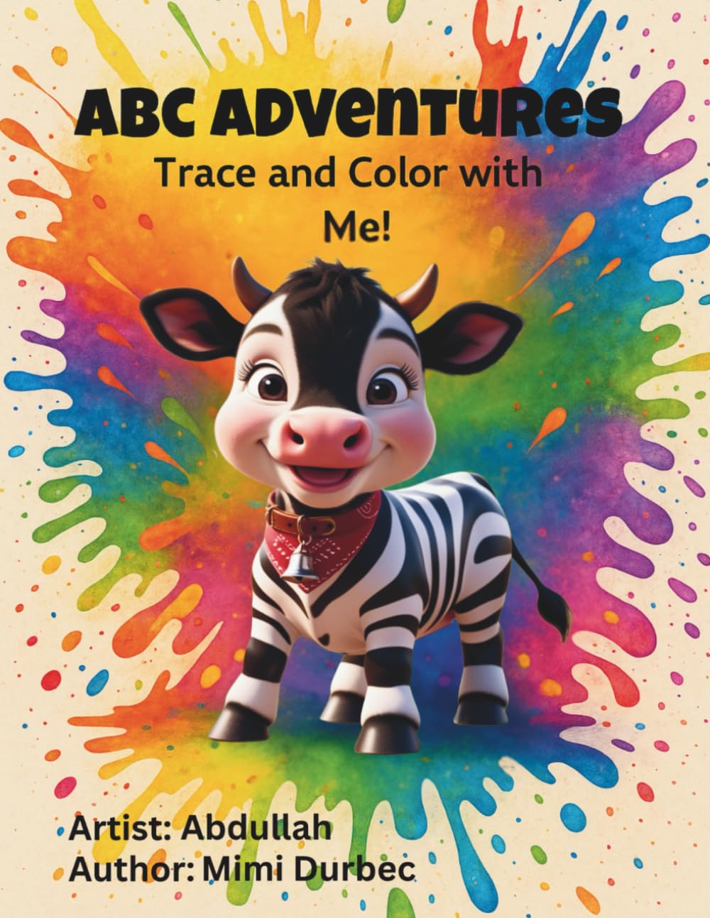 ABC ADVENTURES Trace and Color With Me! (MAYA MOO)