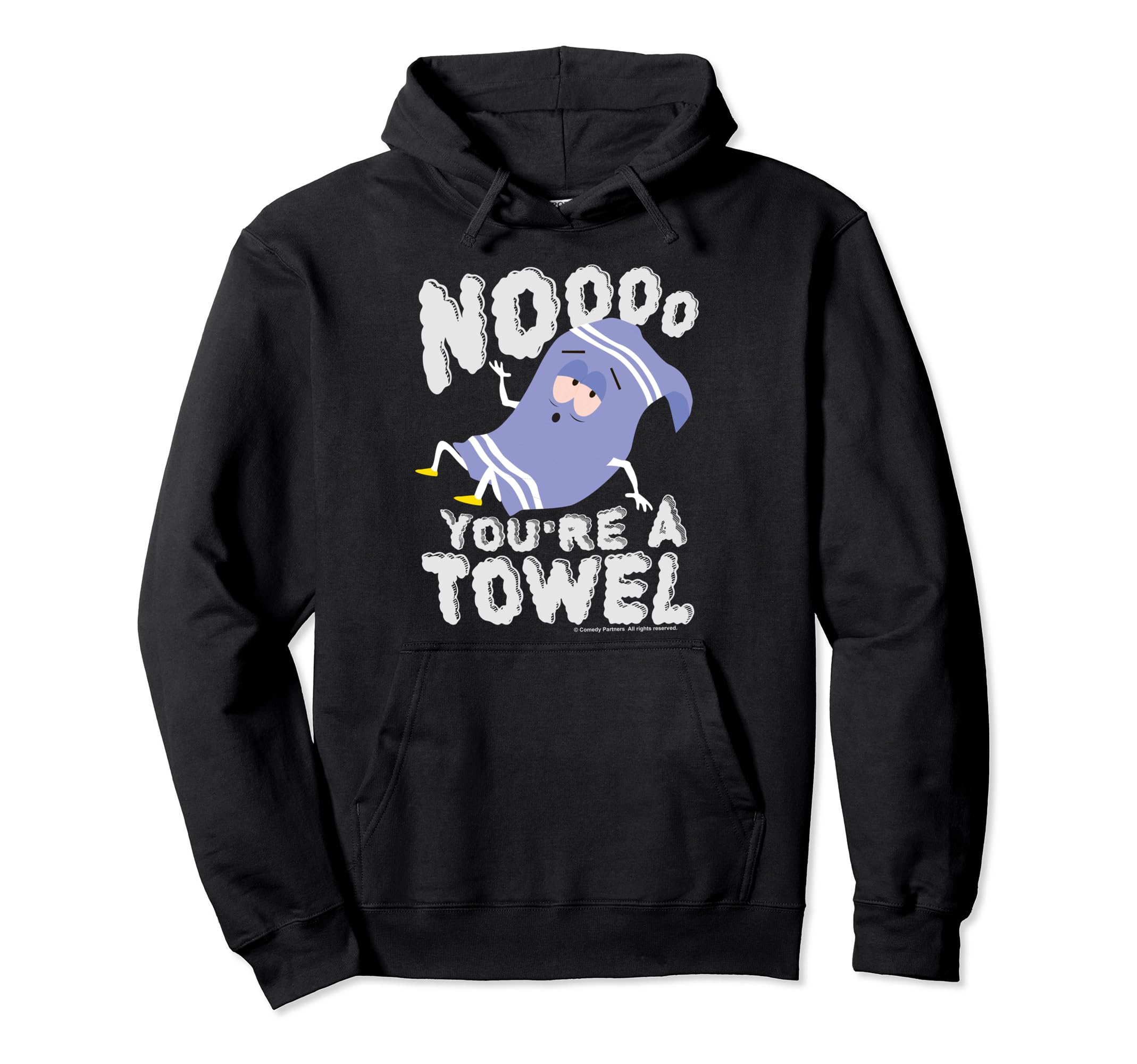 South ParkTowlie Noooo You're a Towel Pullover Hoodie