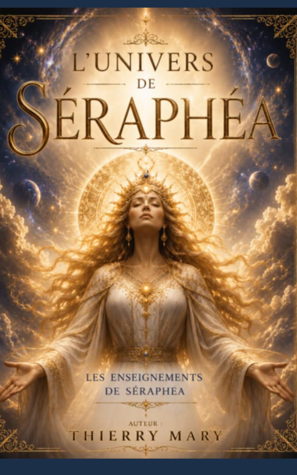 L'Univers de Séraphéa: Les enseignements de Séraphéa