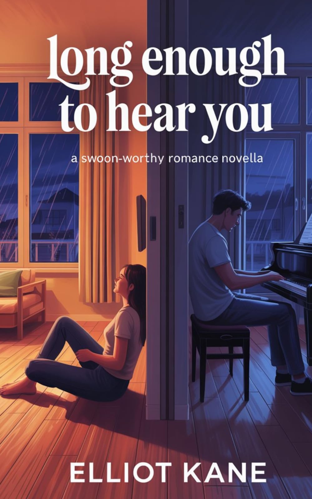 Long Enough to Hear You: A Swoon-Worthy Romance Novella