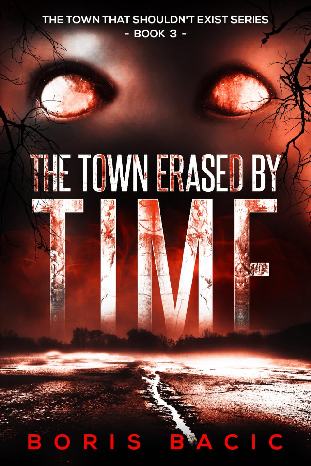The Town Erased By Time (The Town That Shouldn't Exist)
