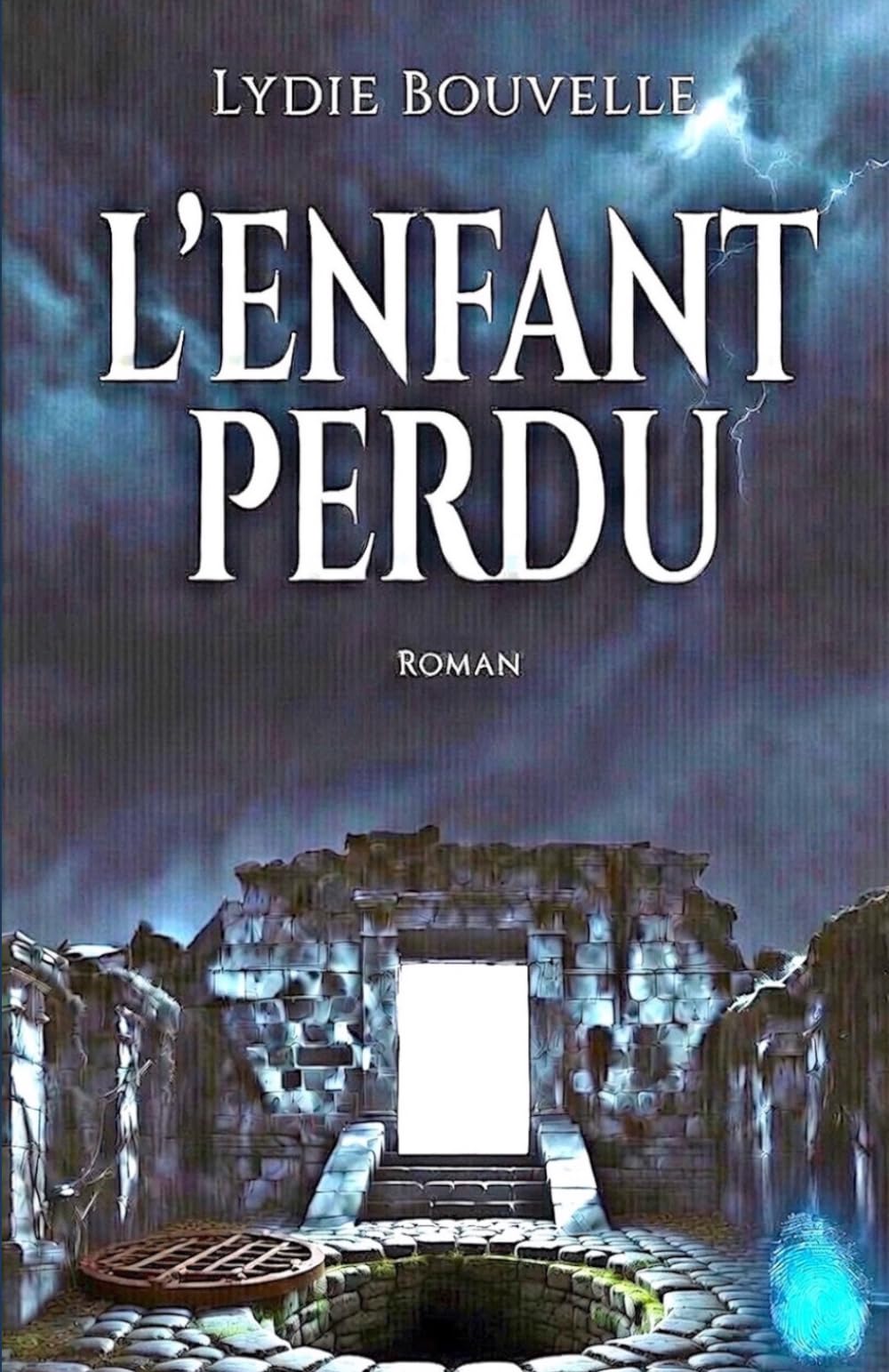 L'ENFANT PERDU (Les enquêtes de Nathalie Laporte et de Daniel Lévêque.)