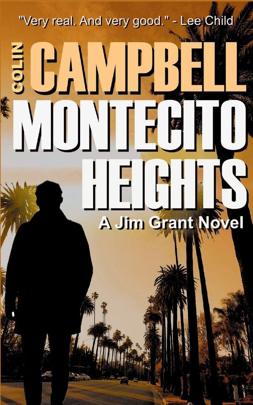 Montecito Heights: A Jim Grant Thriller: 2
