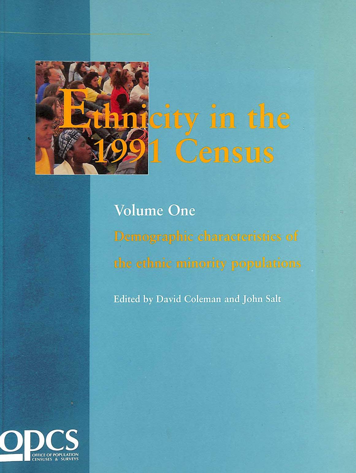 Buy Ethnicity in the 1991 Census: Vol. 1: Demographic characteristics of the ethnic minority populations — BookShops.in